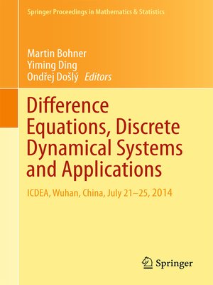 cover image of Difference Equations, Discrete Dynamical Systems and Applications